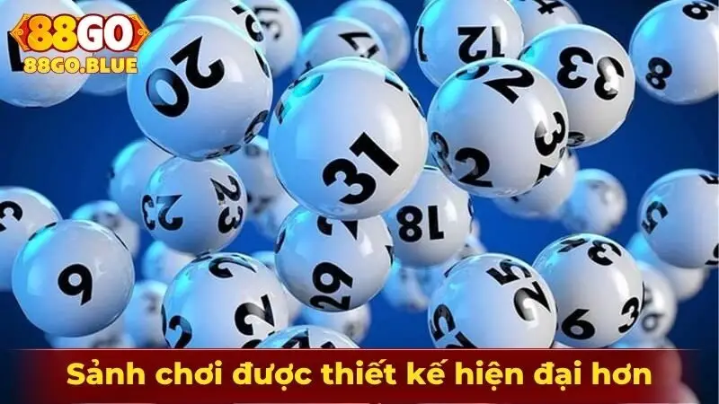 Sảnh chơi được thiết kế hiện đại hơn