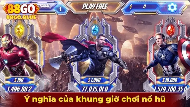 Ý nghĩa của khung giờ chơi nổ hũ